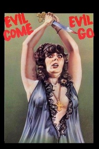 Evil Come Evil Go (1972) - poster