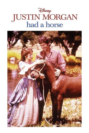 Justin Morgan Had a Horse (1972) - poster
