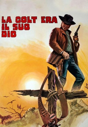 La Colt Era Il Suo Dio (1972) - poster