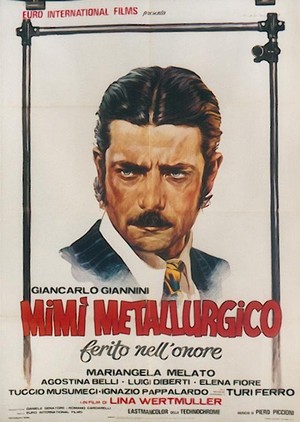 Mimí Metallurgico Ferito nell'Onore (1972) - poster