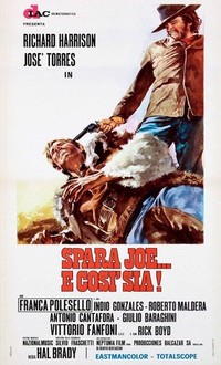 Spara Joe... e Così Sia! (1972) - poster