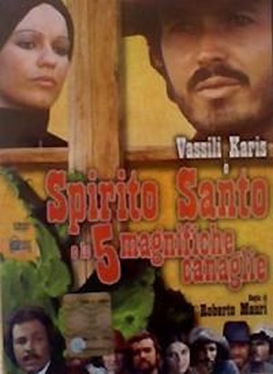 Spirito Santo e le Cinque Magnifiche Canaglie (1972) - poster