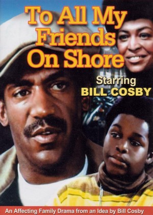 To All My Friends on Shore (1972) - poster