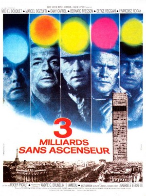 Trois Milliards sans Ascenseur (1972) - poster