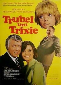 Trubel um Trixie (1972) - poster