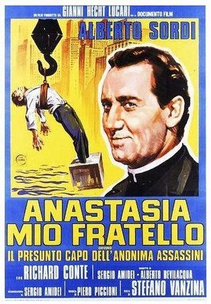 Anastasia Mio Fratello Ovvero il Presunto Capo dell'Anonima Assassini (1973) - poster