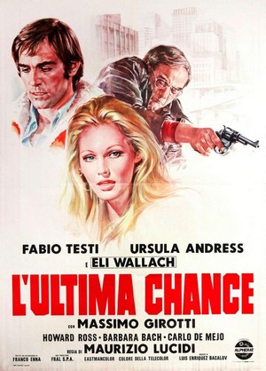 L'Ultima Chance (1973) - poster