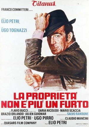 La Proprietà Non È Più un Furto (1973) - poster