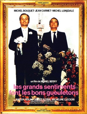 Les Grands Sentiments Font les Bons Gueuletons (1973) - poster