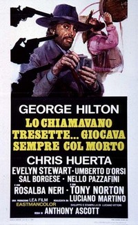 Lo Chiamavano Tresette... Giocava Sempre col Morto (1973) - poster