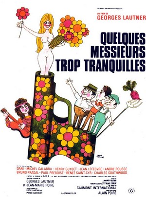 Quelques Messieurs Trop Tranquilles (1973) - poster