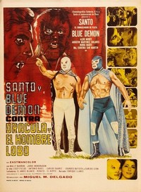 Santo y Blue Demon contra Drácula y El Hombre Lobo (1973) - poster