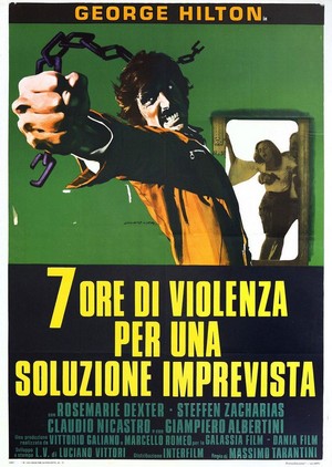 Sette Ore di Violenza per una Soluzione Imprevista (1973) - poster