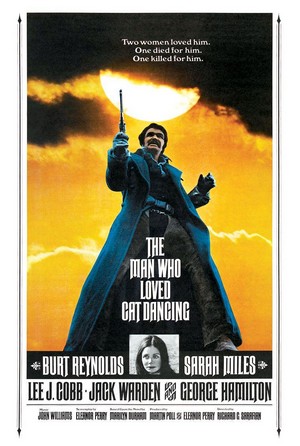 The Man Who Loved Cat Dancing (1973) - poster