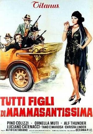 Tutti Figli di Mammasantissima (1973) - poster