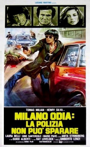Milano Odia: La Polizia Non Può Sparare (1974) - poster