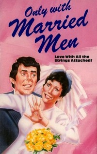 Only with Married Men (1974) - poster