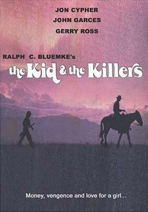 The Kid and the Killers (1974) - poster