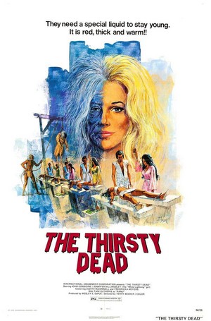 The Thirsty Dead (1974) - poster