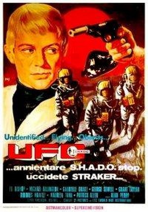 UFO... Annientare S.H.A.D.O. Stop. Uccidete Straker... (1974) - poster
