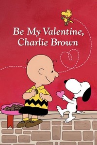 Be My Valentine, Charlie Brown (1975) - poster