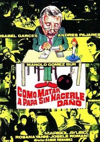 Como Matar a Papá... Sin Hacerle Daño (1975) - poster