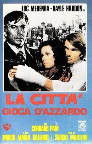 La Città Gioca d'Azzardo (1975) - poster