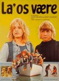 La' Os Være (1975) - poster