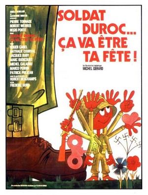 Soldat Duroc, Ça Va Être Ta Fête! (1975) - poster