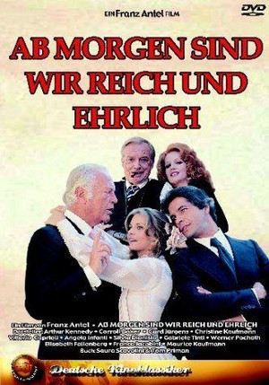 Ab Morgen Sind Wir Reich und Ehrlich (1976) - poster