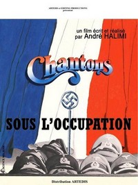 Chantons sous l'Occupation (1976) - poster