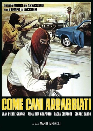 Come Cani Arrabbiati (1976) - poster
