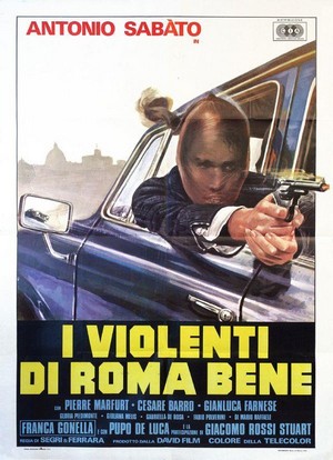 I Violenti di Roma Bene (1976) - poster