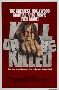 Kill or Be Killed (1976) - poster