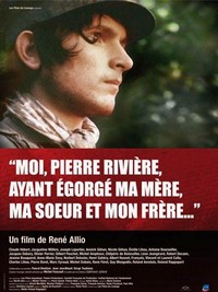 Moi, Pierre Rivière, Ayant Égorgé Ma Mère, Ma Soeur et Mon Frère... (1976) - poster