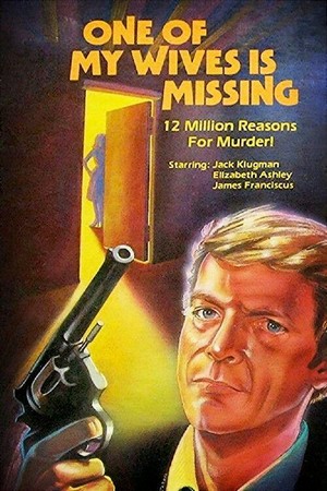 One of My Wives Is Missing (1976) - poster
