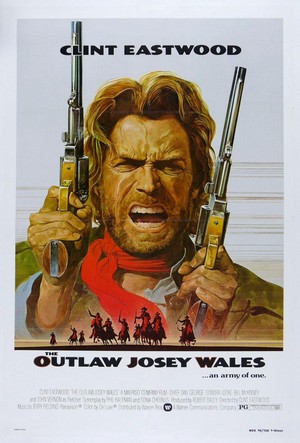 The Outlaw Josey Wales (1976) - poster