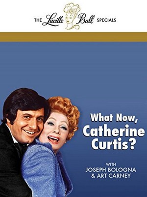 What Now, Catherine Curtis? (1976) - poster