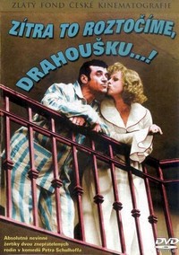 Zítra to Roztocíme, Drahousku...! (1976) - poster