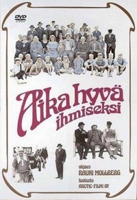 Aika Hyvä Ihmiseksi (1977) - poster