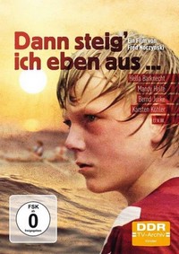 Dann Steig' Ich Eben Aus (1977) - poster