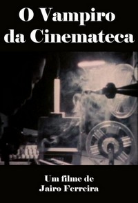 O Vampiro da Cinemateca (1977) - poster