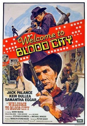 Welcome to Blood City (1977) - poster