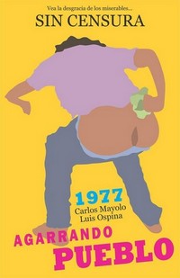 Agarrando Pueblo (1978) - poster