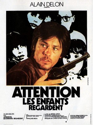 Attention, les Enfants Regardent (1978) - poster