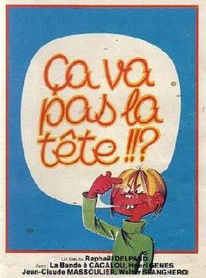 Ça Va Pas la Tête (1978) - poster
