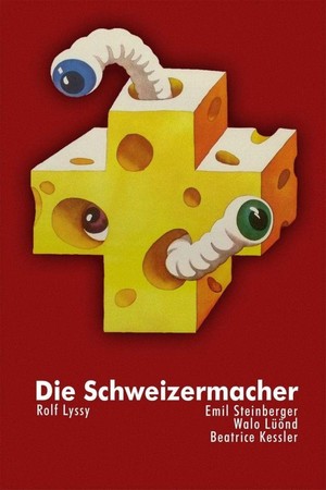 Die Schweizermacher (1978) - poster