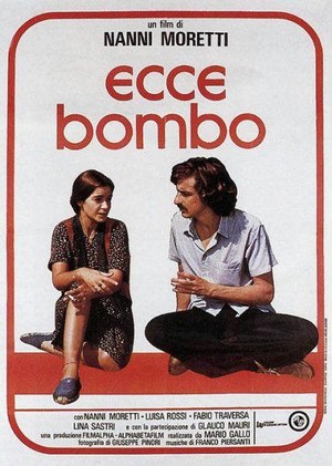 Ecce Bombo (1978) - poster