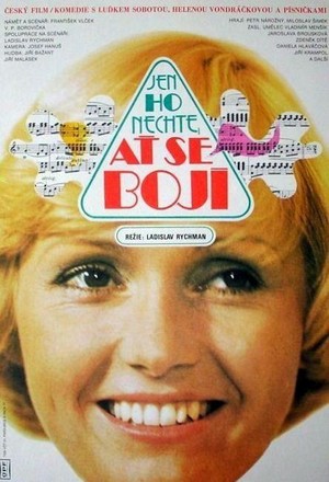 Jen Ho Nechte, At se Bojí (1978) - poster