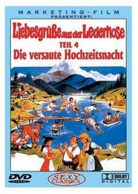 Liebesgrüße aus der Lederhose 4: Die Versaute Hochzeitsnacht (1978) - poster